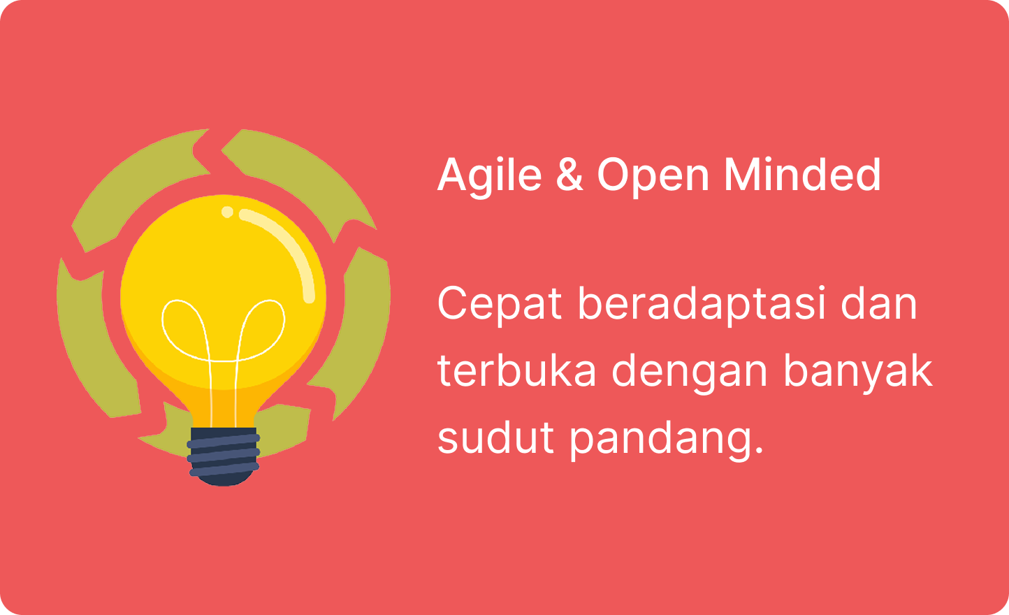 Agile and Open Minded